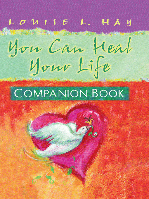 Title details for You Can Heal Your Life, Companion Book by Louise Hay - Available